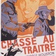 photo du film Chasse au traître