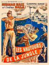 voir la fiche complète du film : Les vautours de la jungle