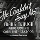 photo du film He Couldn't Say No