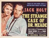The Strange Case Of Dr. Meade