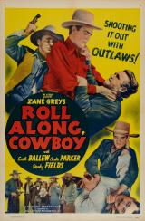 voir la fiche complète du film : Roll Along, Cowboy