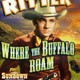 photo du film Where the Buffalo Roam