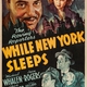 photo du film While New York Sleeps