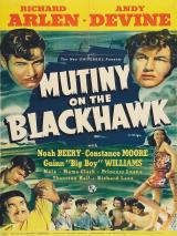 voir la fiche complète du film : Mutinerie sur le Blackhawk