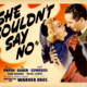 photo du film She Couldn't Say No