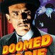 photo du film Doomed to Die