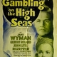 photo du film Gambling On the High Seas