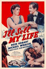 voir la fiche complète du film : I ll Sell My Life