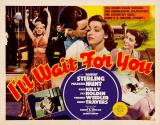 voir la fiche complète du film : I ll Wait for You