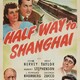 photo du film Half Way to Shanghai