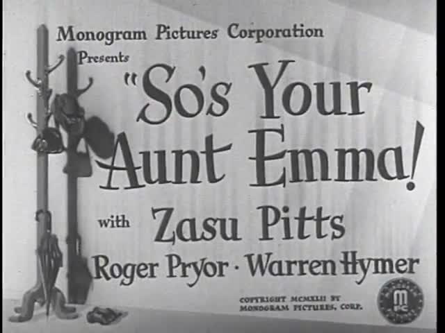 Extrait vidéo du film  So s Your Aunt Emma