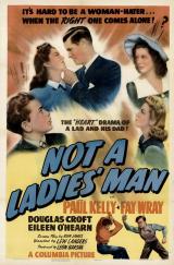 voir la fiche complète du film : Not a Ladies Man