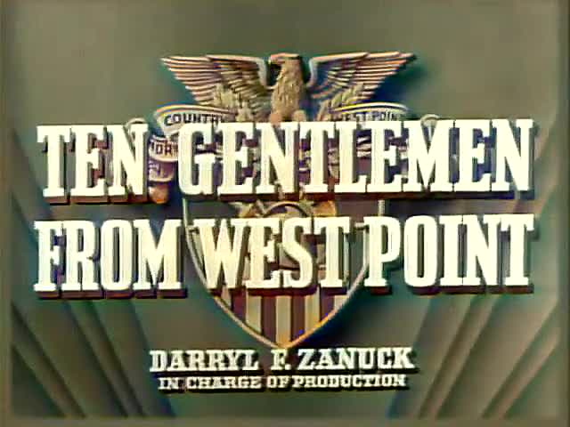 Un extrait du film	 Ten Gentlemen from West Point