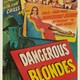 photo du film Dangerous Blondes