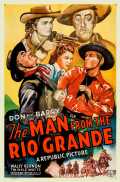 The Man From The Rio Grande