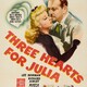 photo du film Three Hearts for Julia