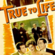 photo du film True to Life