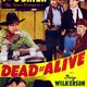 photo du film Dead or Alive