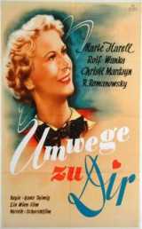 voir la fiche complète du film : Umwege zu dir