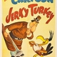 photo du film Jerky Turkey