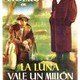 photo du film La Luna vale un millón