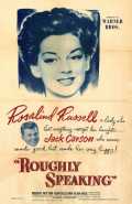 voir la fiche complète du film : Roughly Speaking