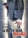 La Terre Sera Rouge
