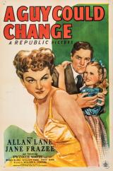 voir la fiche complète du film : A Guy Could Change