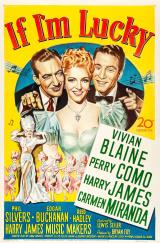 voir la fiche complète du film : If I m Lucky