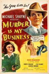 voir la fiche complète du film : Murder Is My Business