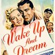 photo du film Wake Up and Dream