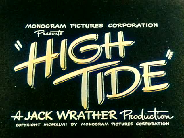 Un extrait du film	 High Tide