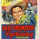 photo du film Last Frontier Uprising