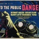 photo du film To the Public Danger