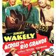photo du film Across the Rio Grande