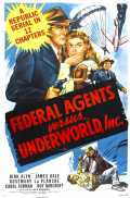 Federal Agents Vs. Underworld, Inc.