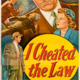 photo du film I Cheated the Law