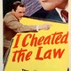 photo du film I Cheated the Law