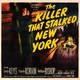 photo du film The Killer That Stalked New York