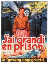 voir la fiche complète du film : J ai grandi en prison