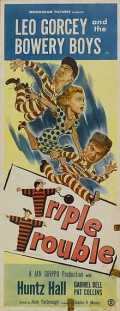 voir la fiche complète du film : Triple Trouble