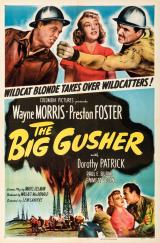 voir la fiche complète du film : The Big Gusher