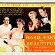 photo du film Hard, fast and beautiful