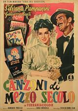 voir la fiche complète du film : Canzoni di mezzo secolo