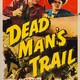 photo du film Dead Man's Trail