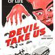 photo du film Devil Take Us