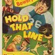 photo du film Hold That Line