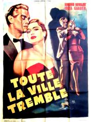 voir la fiche complète du film : Toute la ville tremble