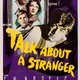 photo du film Talk About a Stranger