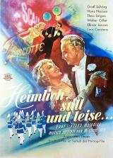 Heimlich, Still Und Leise